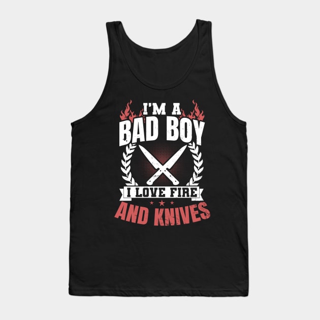 Chef Knife T Shirt | Bad Boy Love Fire Knives Gift Tank Top by Gawkclothing